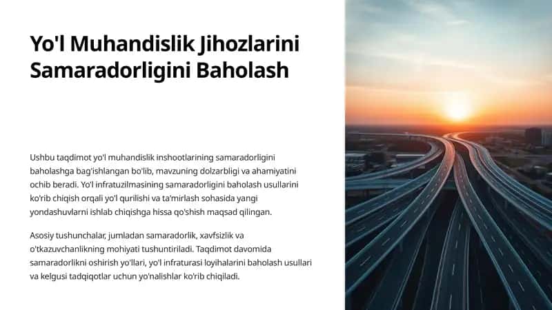 Yo'l Muhandislik Jihozlarini Samaradorligini Baholash