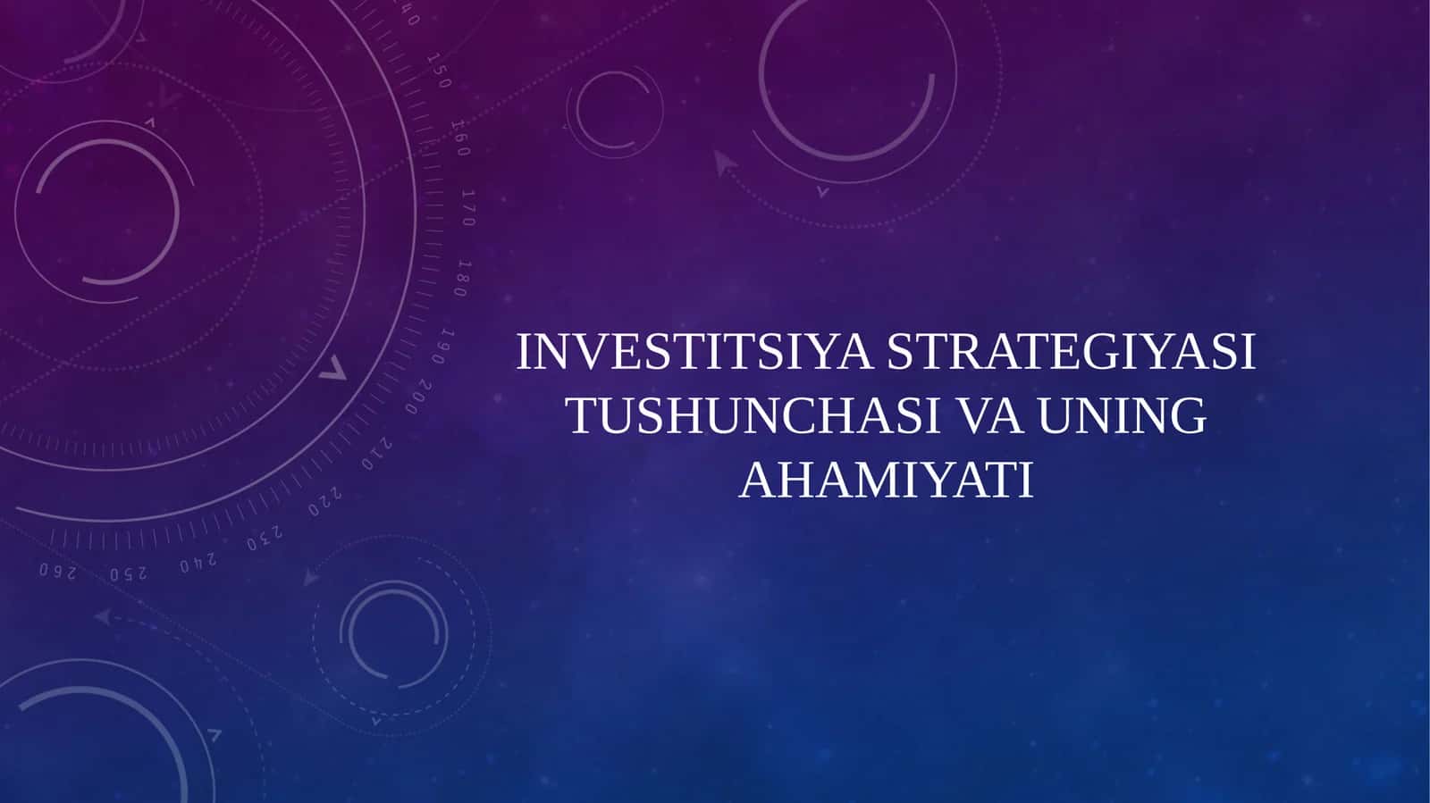 Investitsiya strategiyasi tushunchasi va uning ahamiyati