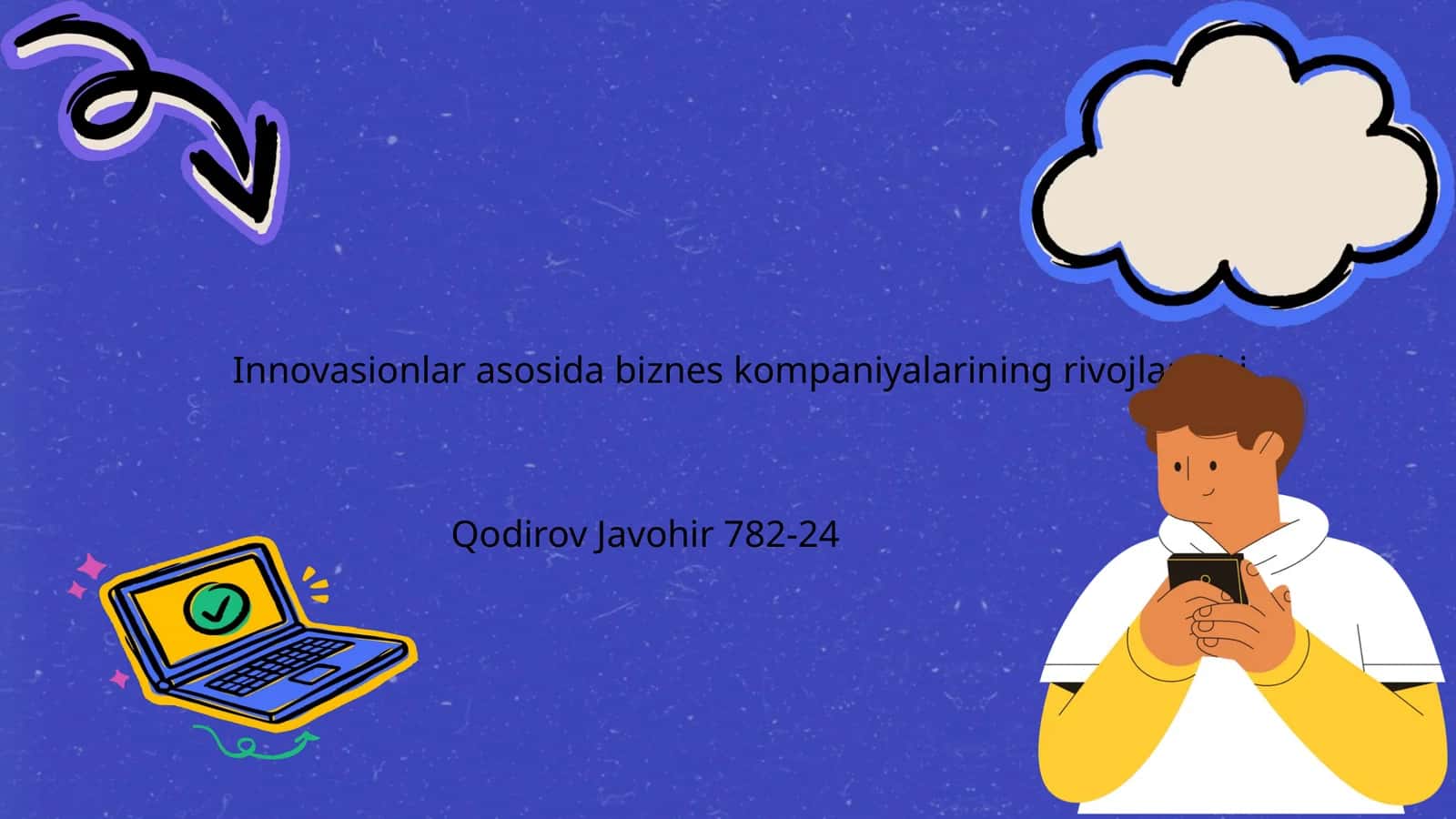 Innovasionlar asosida biznes kompaniyalarining rivojlanishi
