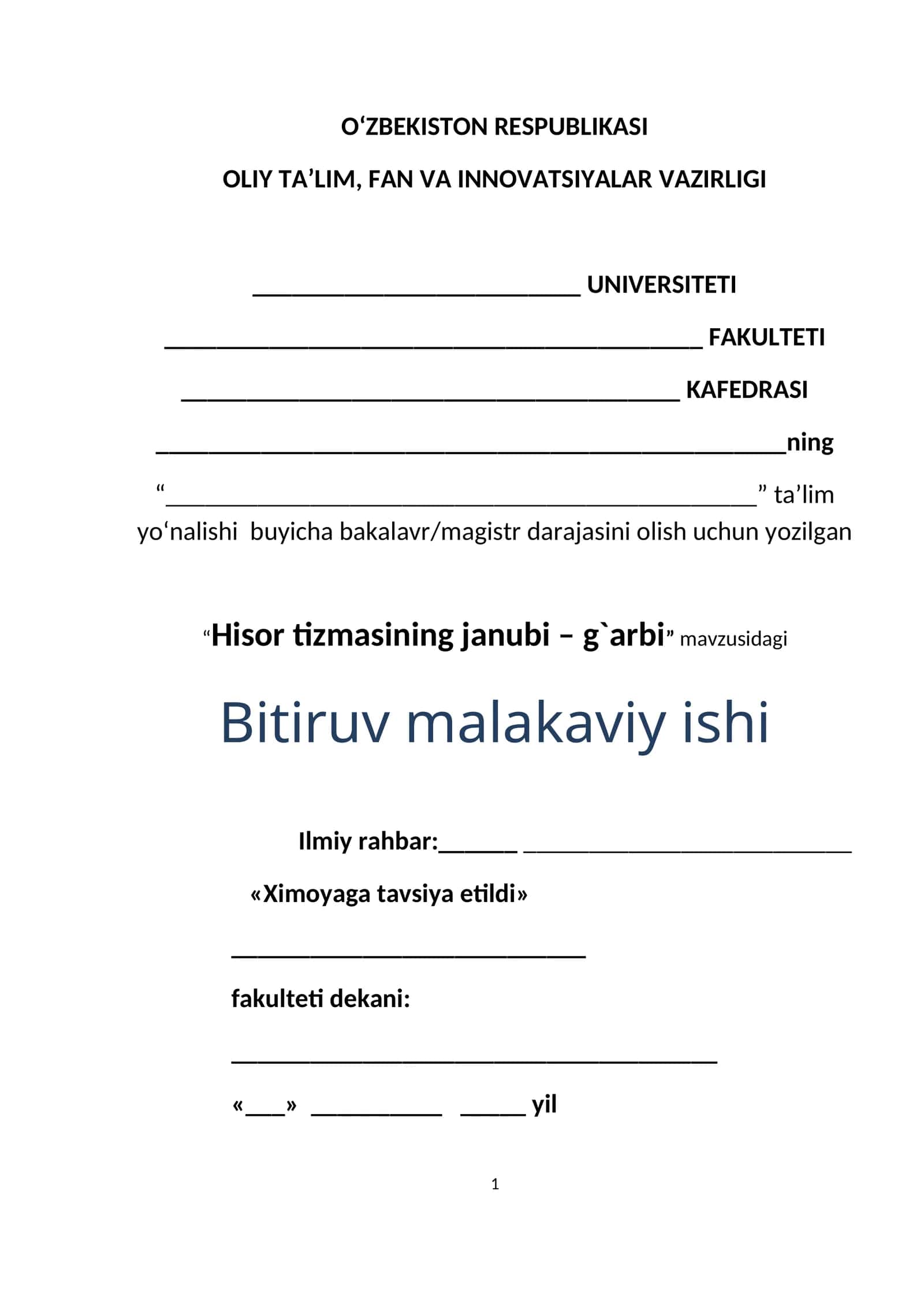 “Hisor tizmasining janubi – g`arbi” mavzusidagi Bitiruv malakaviy ishi