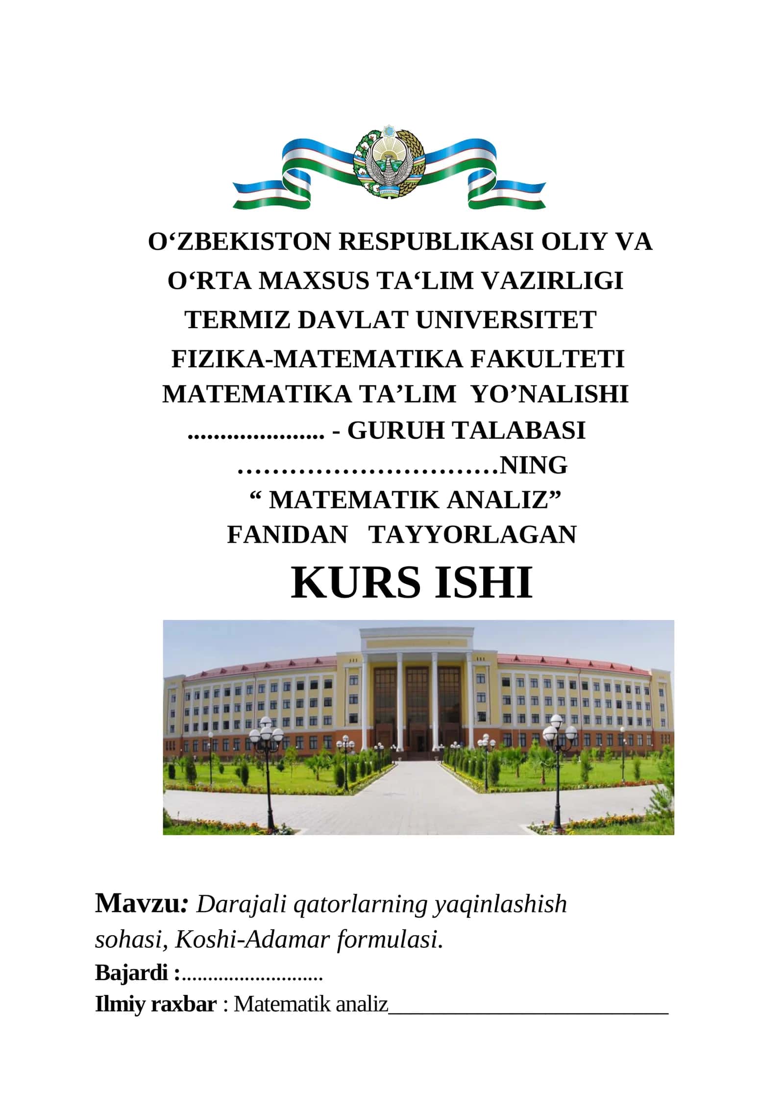 Darajali qatorlarni yaqinlashish sohasi Koshi-Adamar formulasi