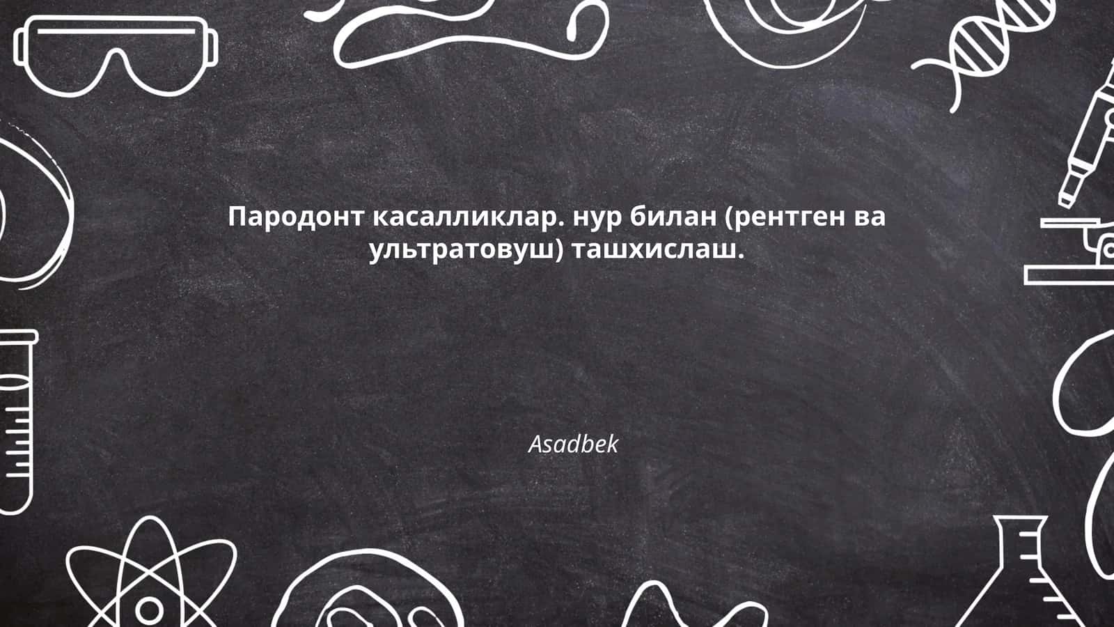 Пародонт касалликлар. нур билан (рентген ва ультратовуш) ташхислаш
