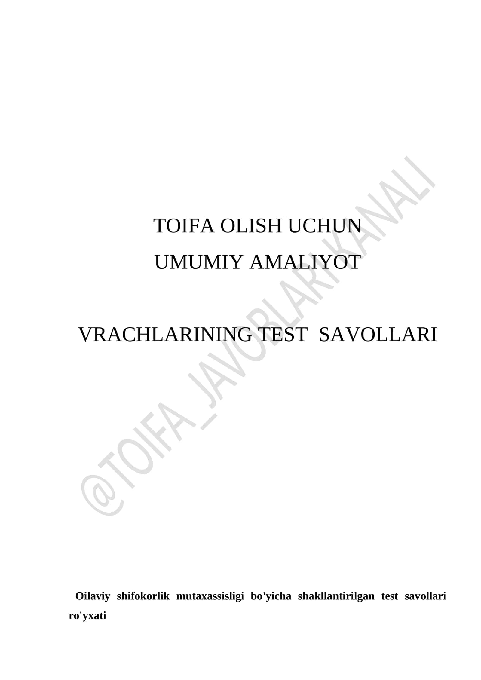 Uash (vrach)larning toifa olish uchun 800 savol javoblari bilan qo'llanma