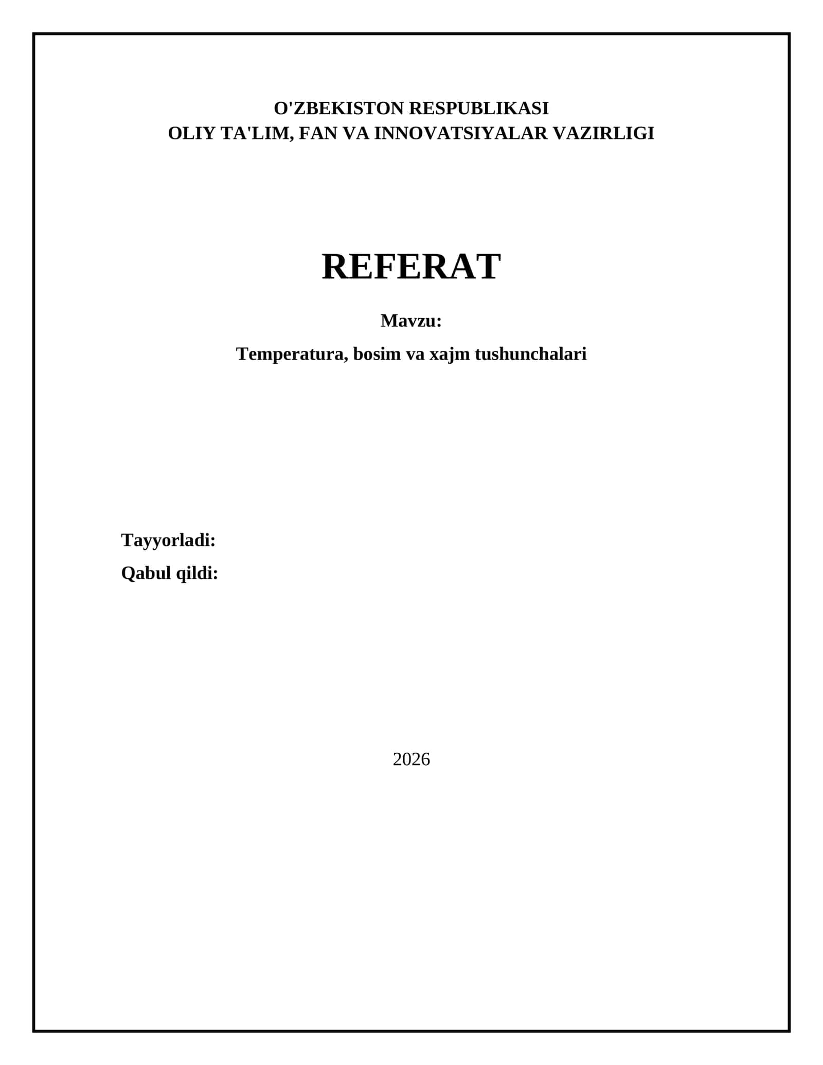 Temperatura, bosim va xajm tushunchalari