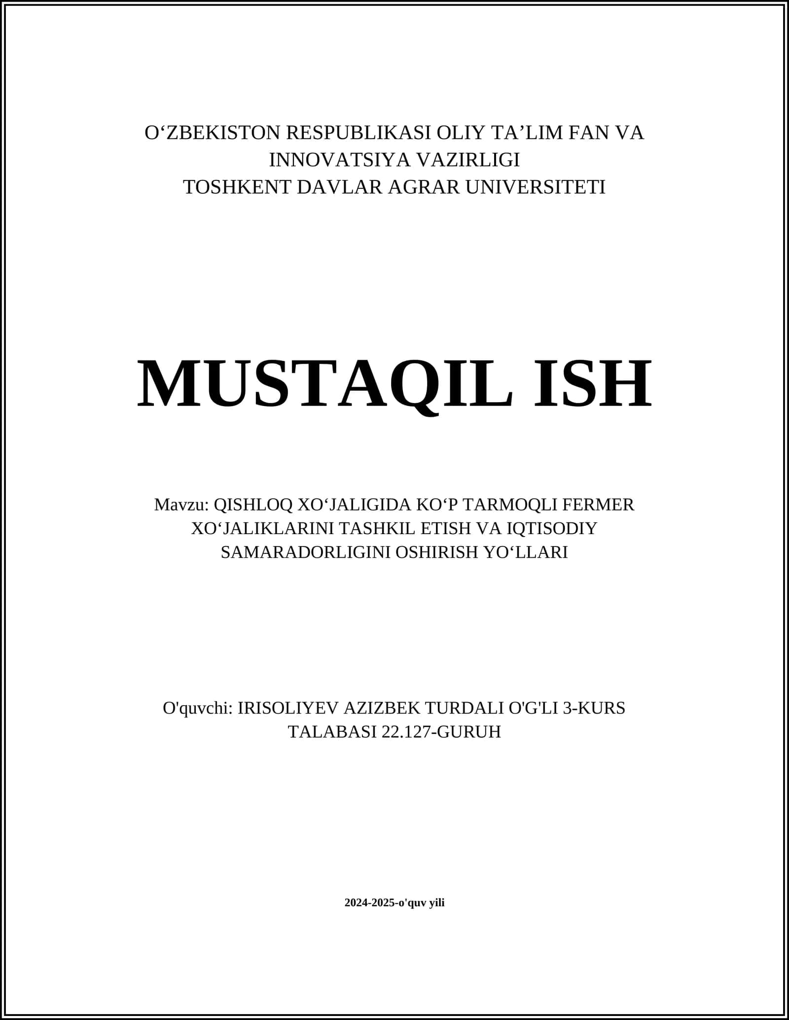 QISHLOQ XO‘JALIGIDA KO‘P TARMOQLI FERMER XO‘JALIKLARINI TASHKIL ETISH VA IQTISODIY SAMARADORLIGINI OSHIRISH YO‘LLARI