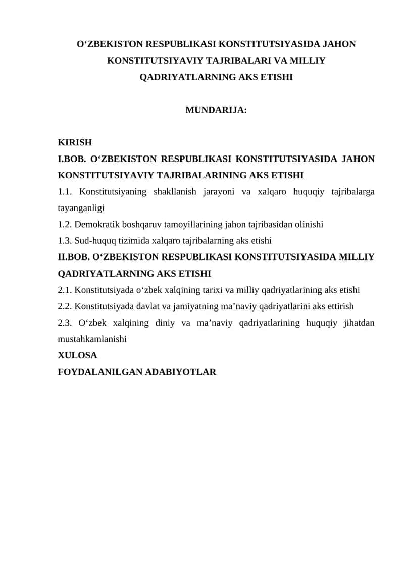 O‘ZBEKISTON RESPUBLIKASI KONSTITUTSIYASIDA JAHON KONSTITUTSIYAVIY TAJRIBALARI VA MILLIY QADRIYATLARNING AKS ETISHI