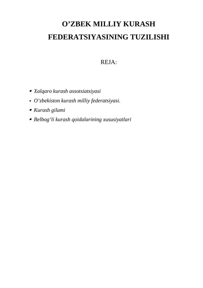O’ZBEK MILLIY KURASH FEDERATSIYASINING TUZILISHI