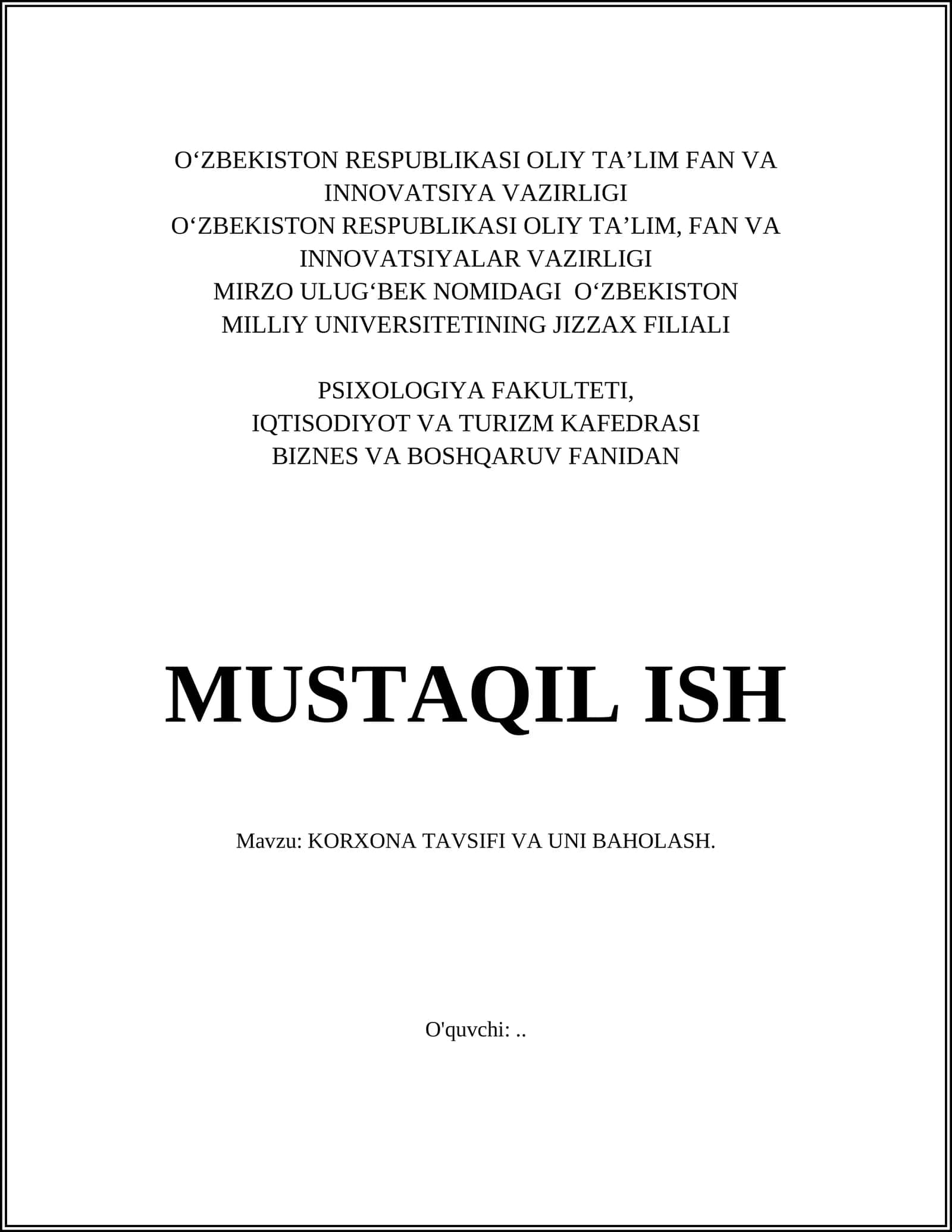 KORXONA TAVSIFI VA UNI BAHOLASH
