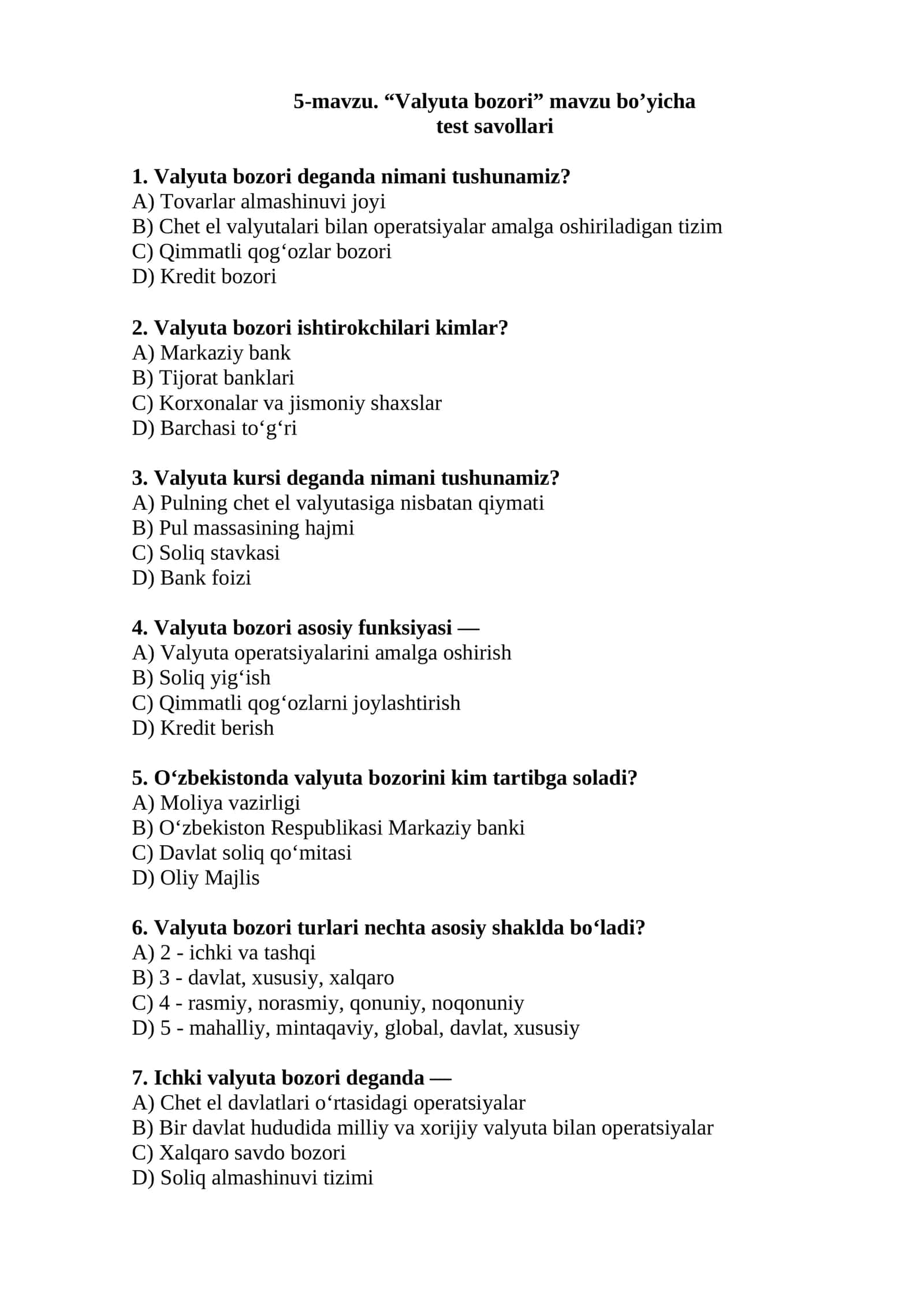 "Valyuta bozori" test savollari