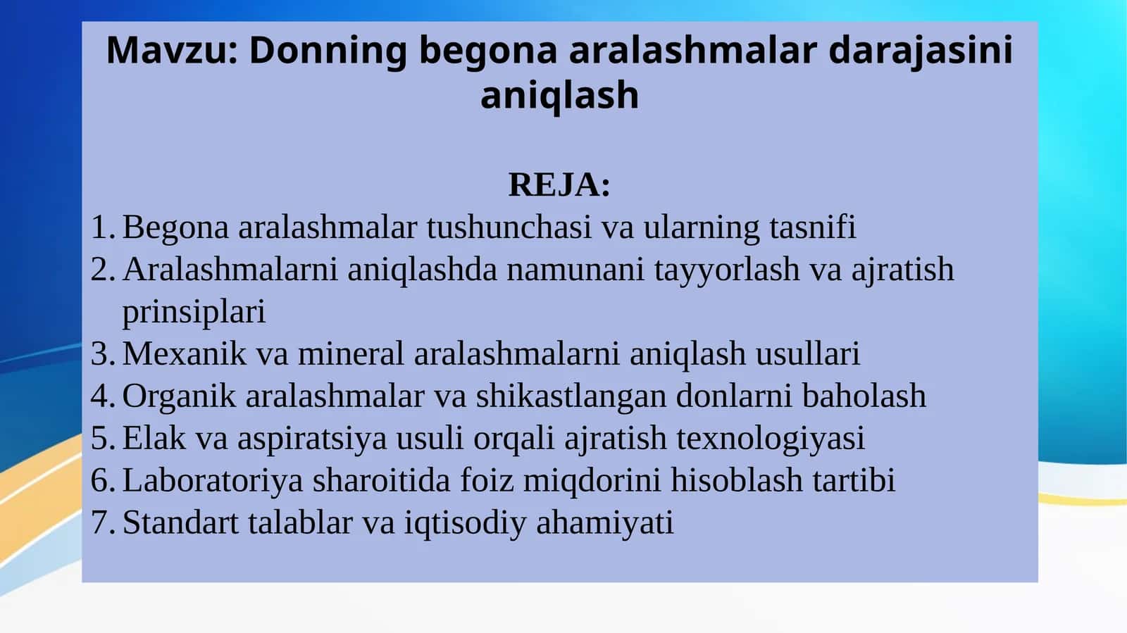 Donning begona aralashmalar darajasini aniqlash
