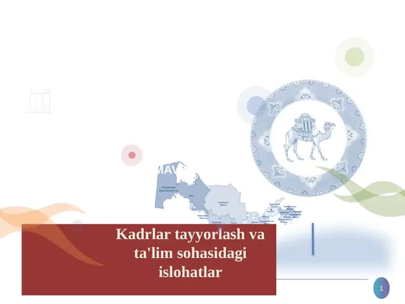 Kadrlartayyorlashvata'limsohasidagiislohatlar