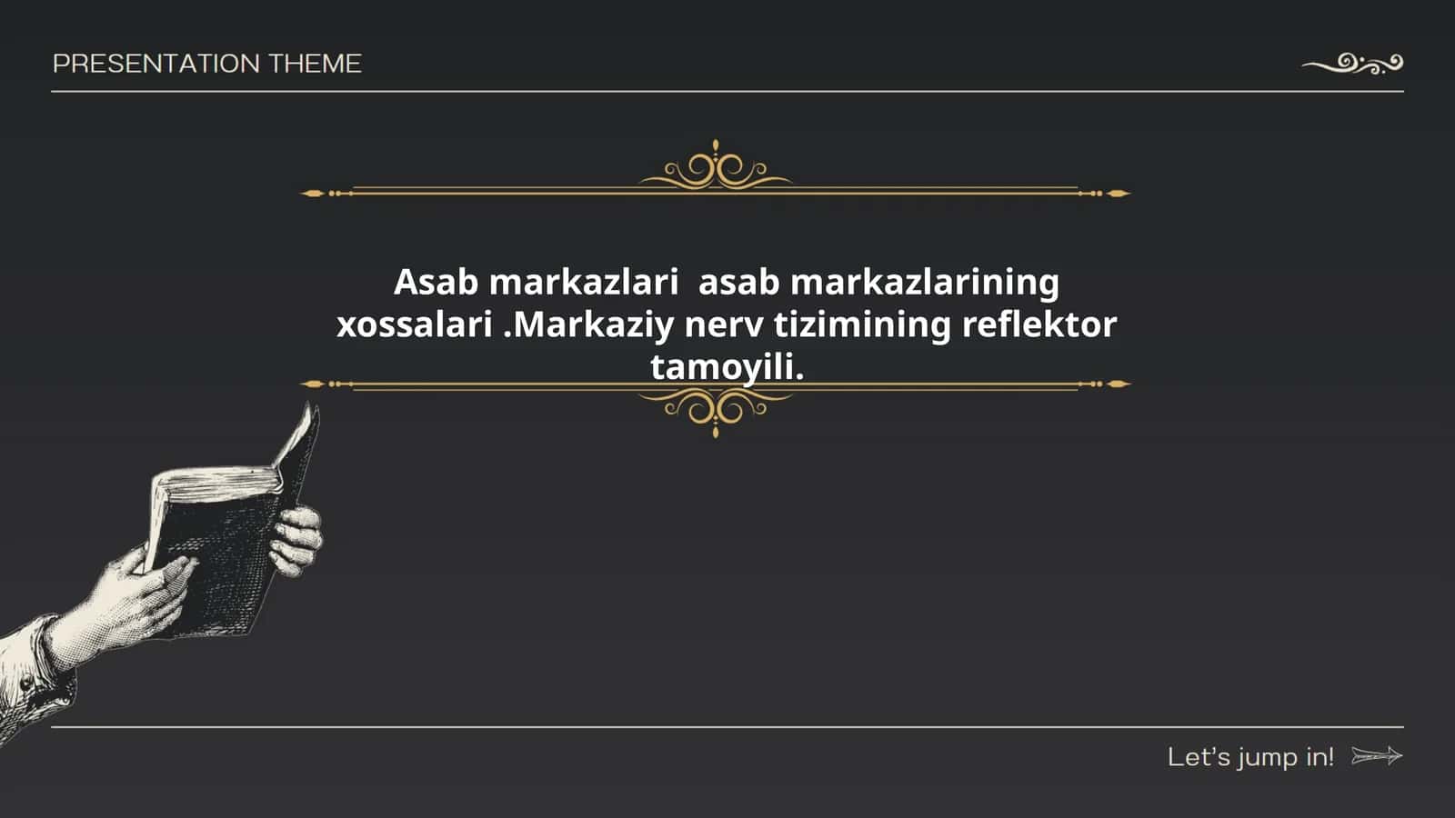 Asab markazlari asab markazlarining xossalari.Markaziy nerv tizimining reflektor tamoyili
