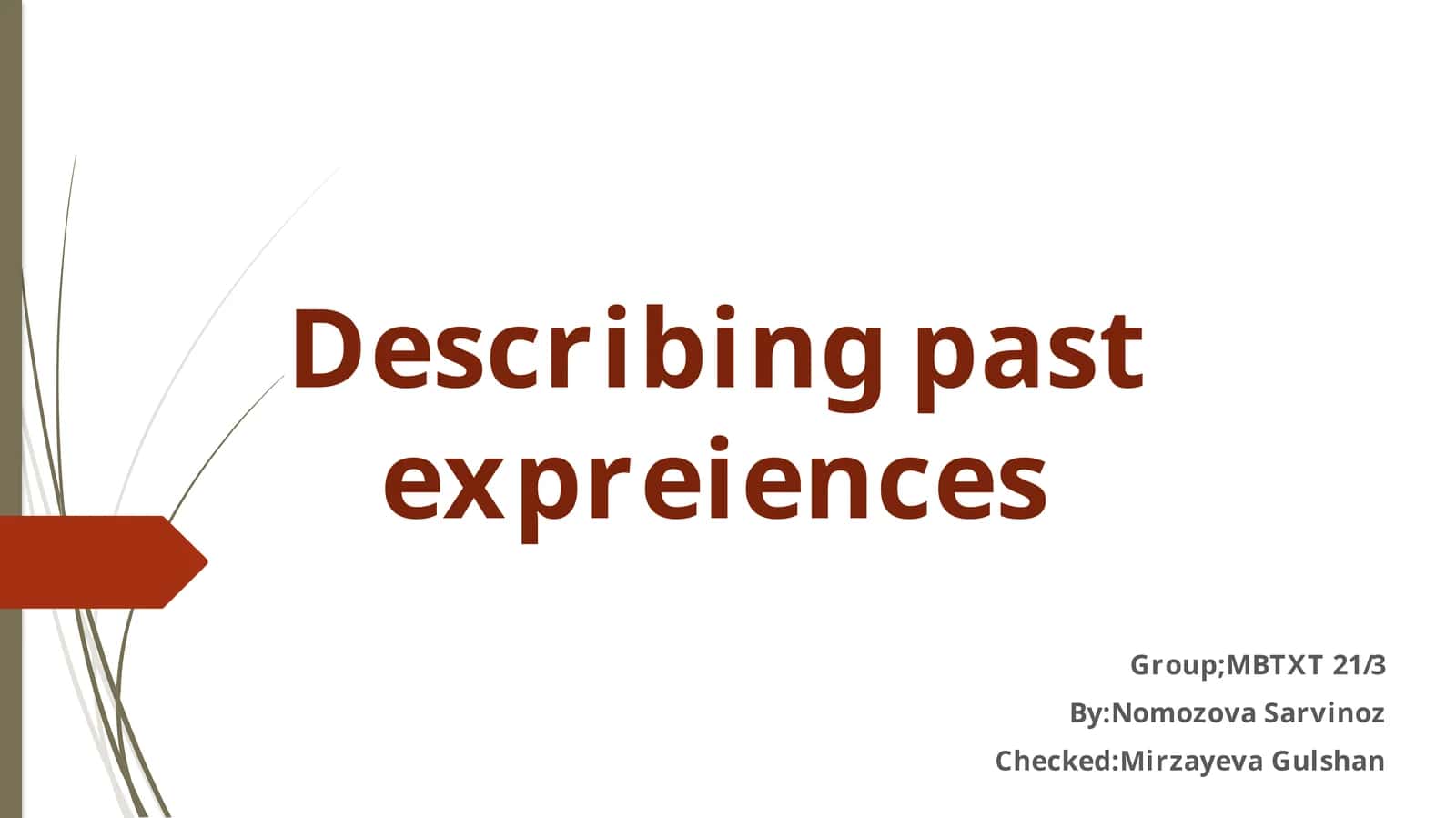 Pastexpreiences