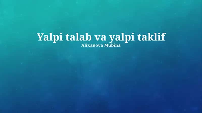Umumiy talab va taklif