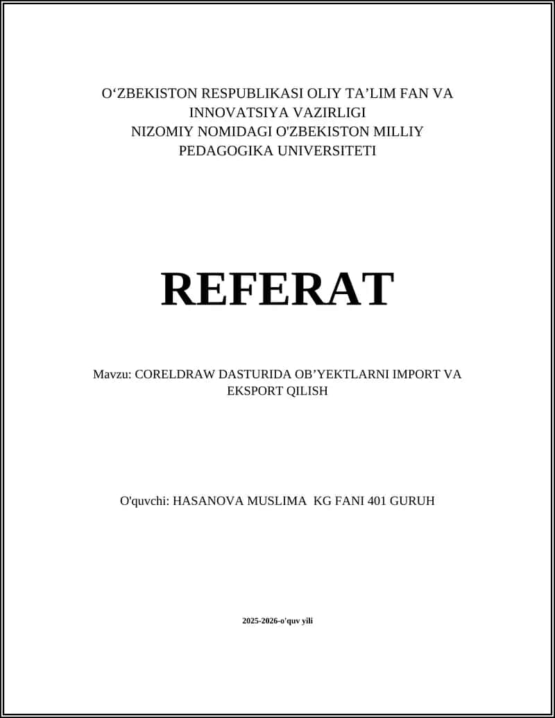 CorelDRAW DASTURIDA OB’YEKTLARNI IMPORT VA EKSPORT QILISH