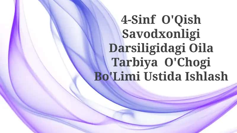 Oila Tarbiya O'Chogi Bo'Limi Ustida Ishlash