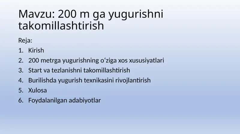 200 m ga yugurishni takomillashtirish