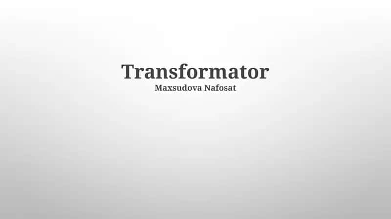 Transformator