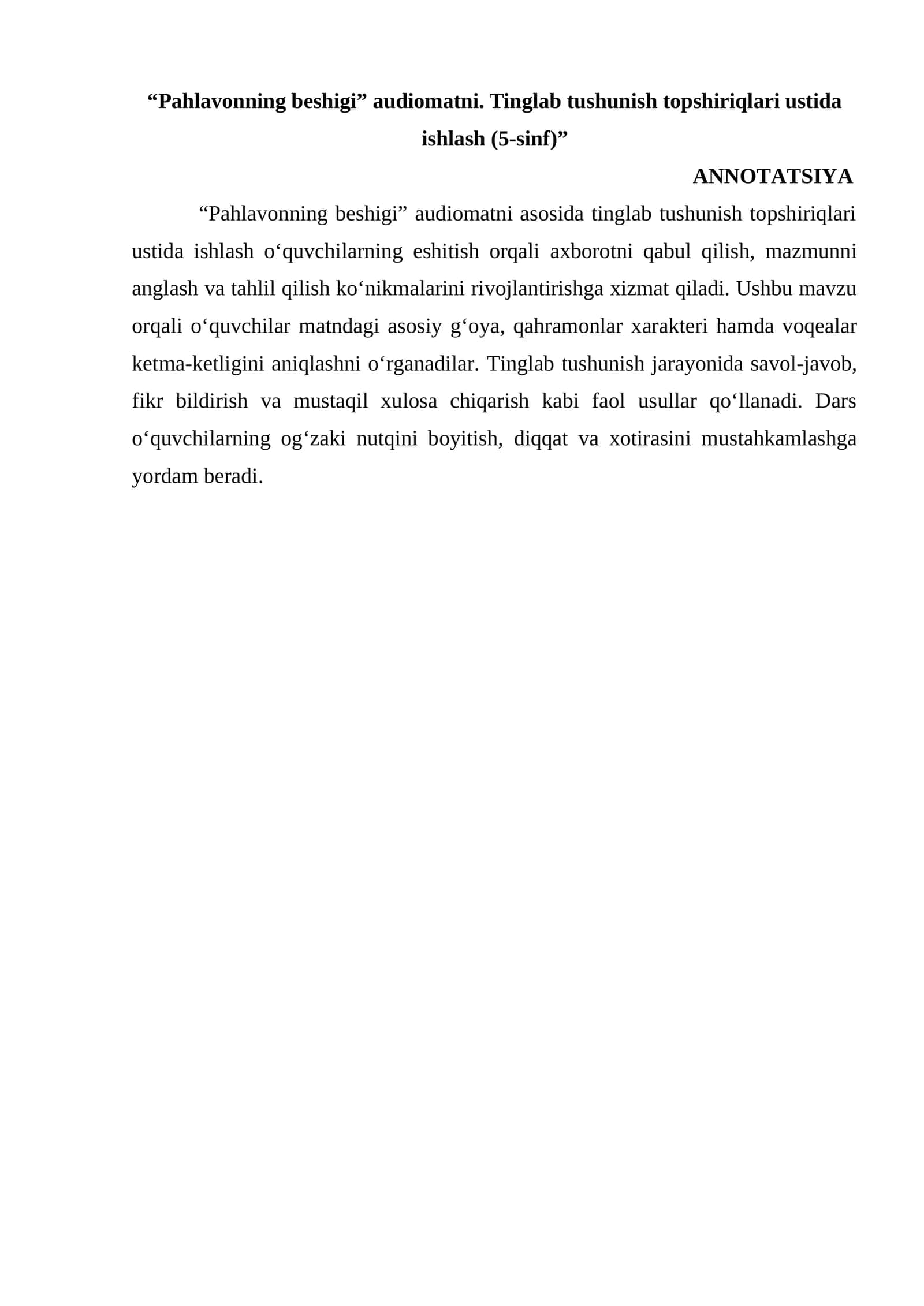 Pahlavonning beshigi audiomatni. Tinglab tushunish topshiriqlari ustida ishlash (5-sinf)