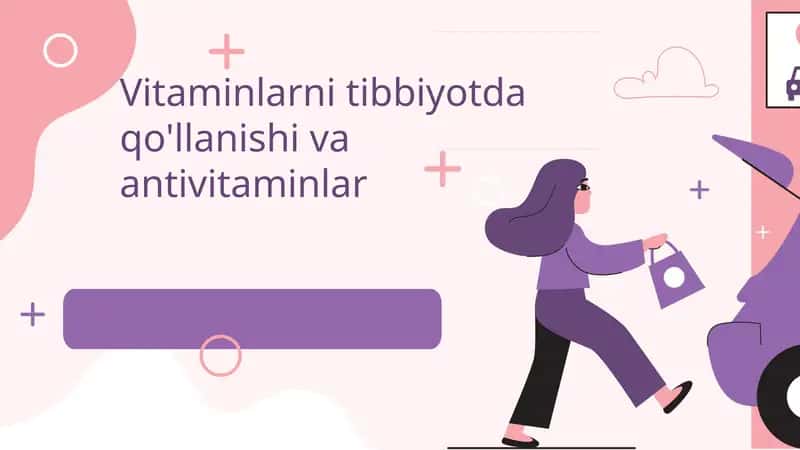 Vitaminlarni tibbiyotda qo'llanishi va antivitaminlar.