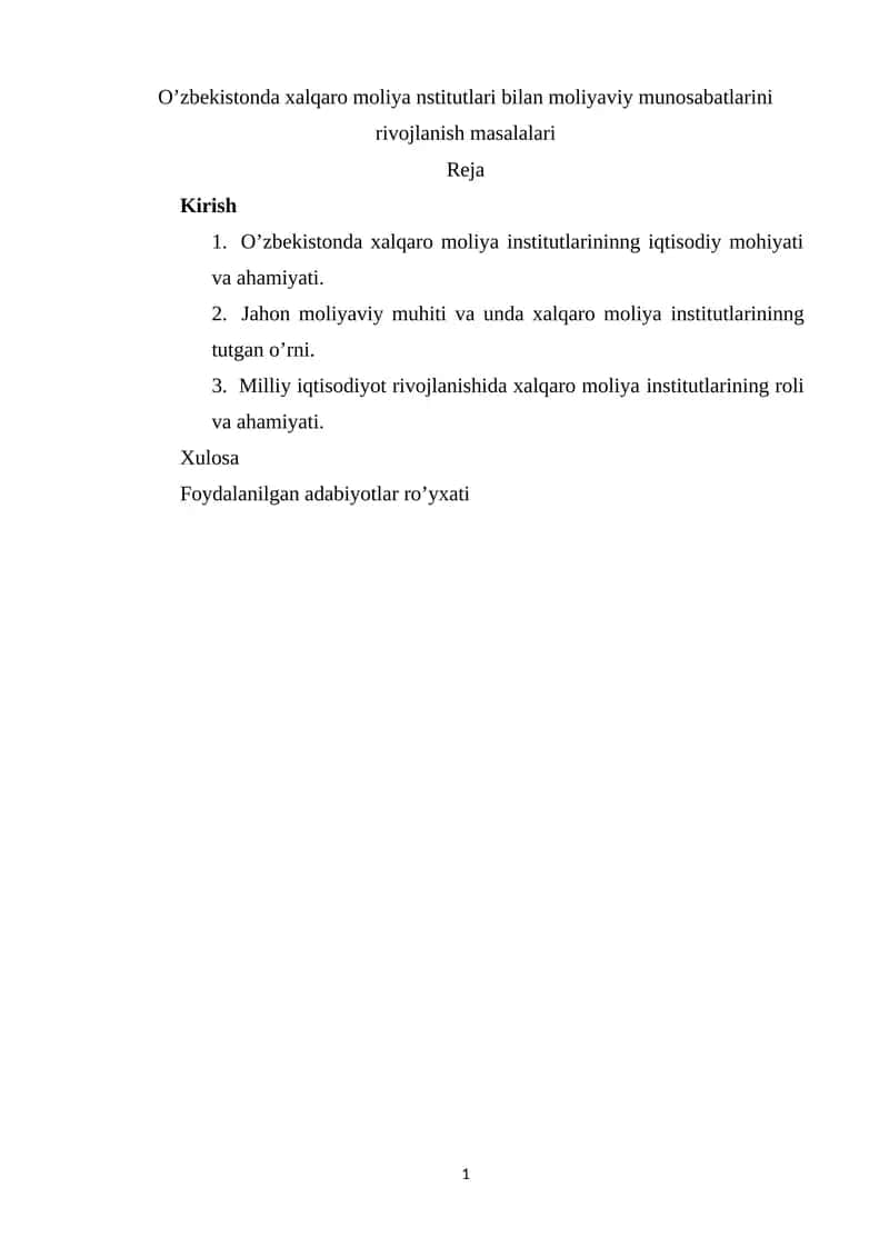 O’zbekistonda xalqaro moliya nstitutlari bilan moliyaviy munosabatlarini rivojlanish masalalari