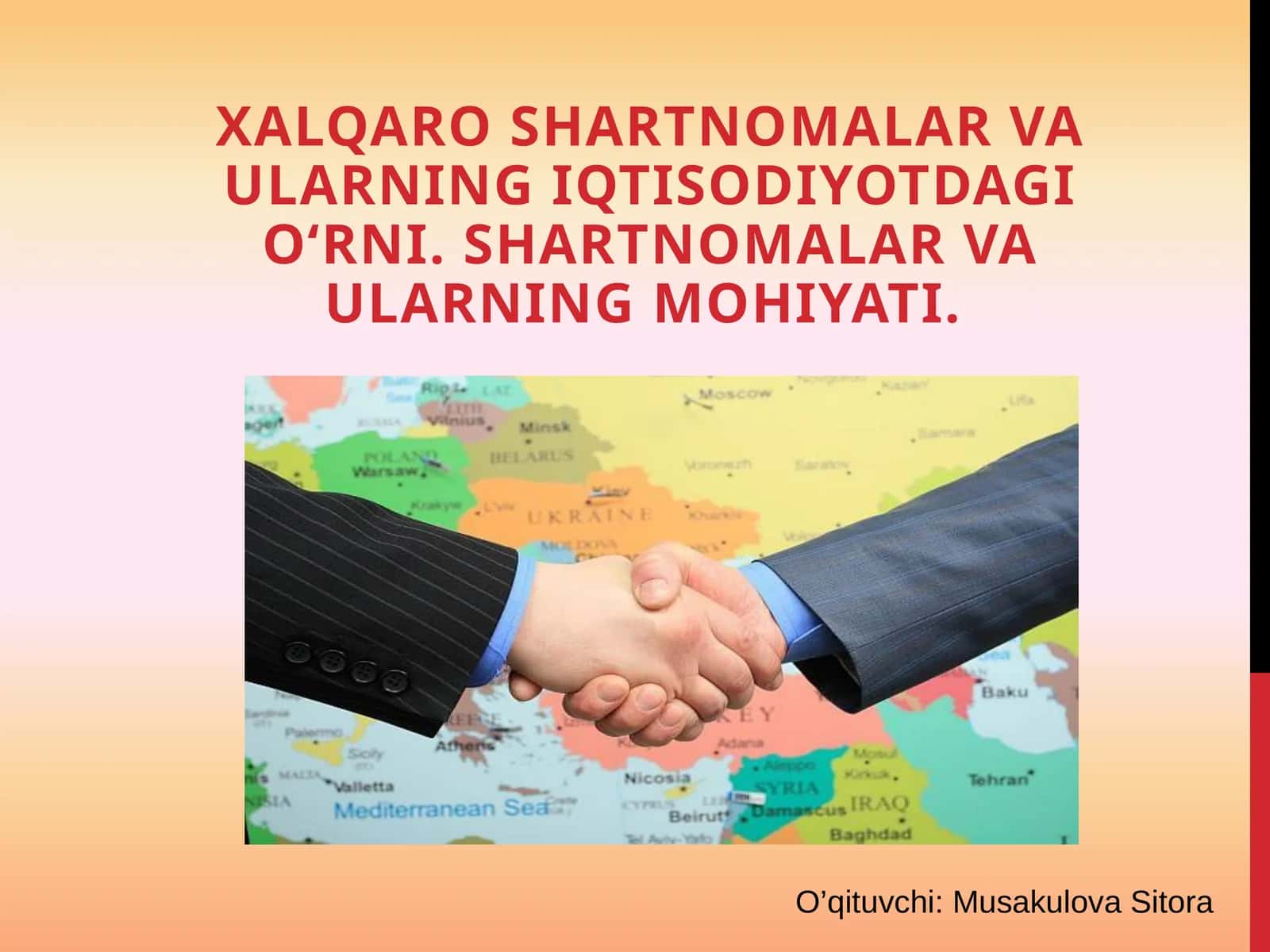 Xalqaro shartnomalar va ularning iqtisodiyotdagi o‘rni