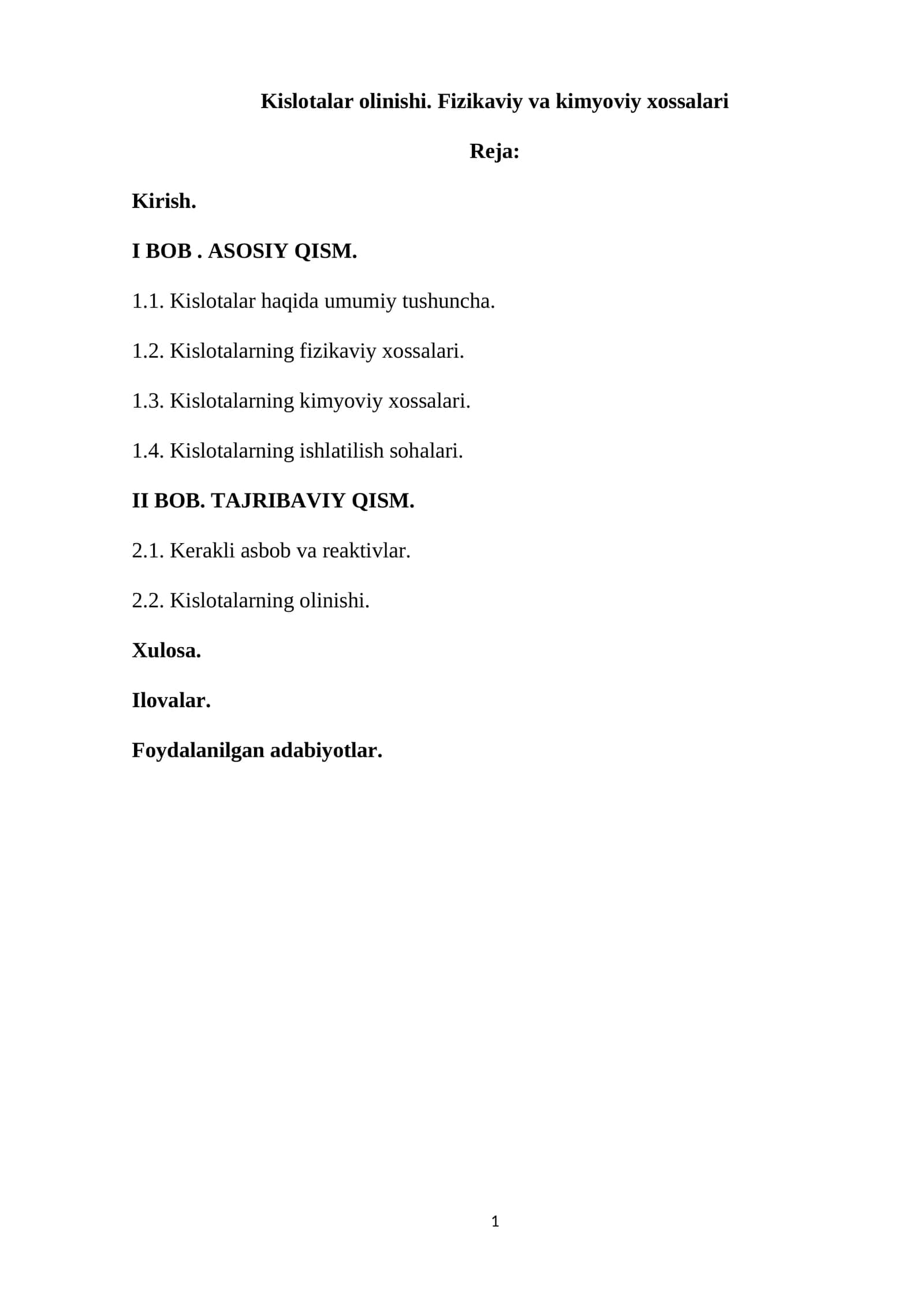 Kislotalar olinishi. Fizikaviy va kimyoviy xossalari