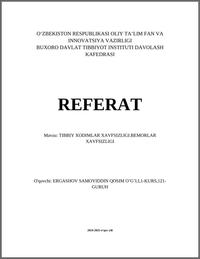 TIBBIY XODIMLAR XAVFSIZLIGI.BEMORLAR XAVFSIZLIGI