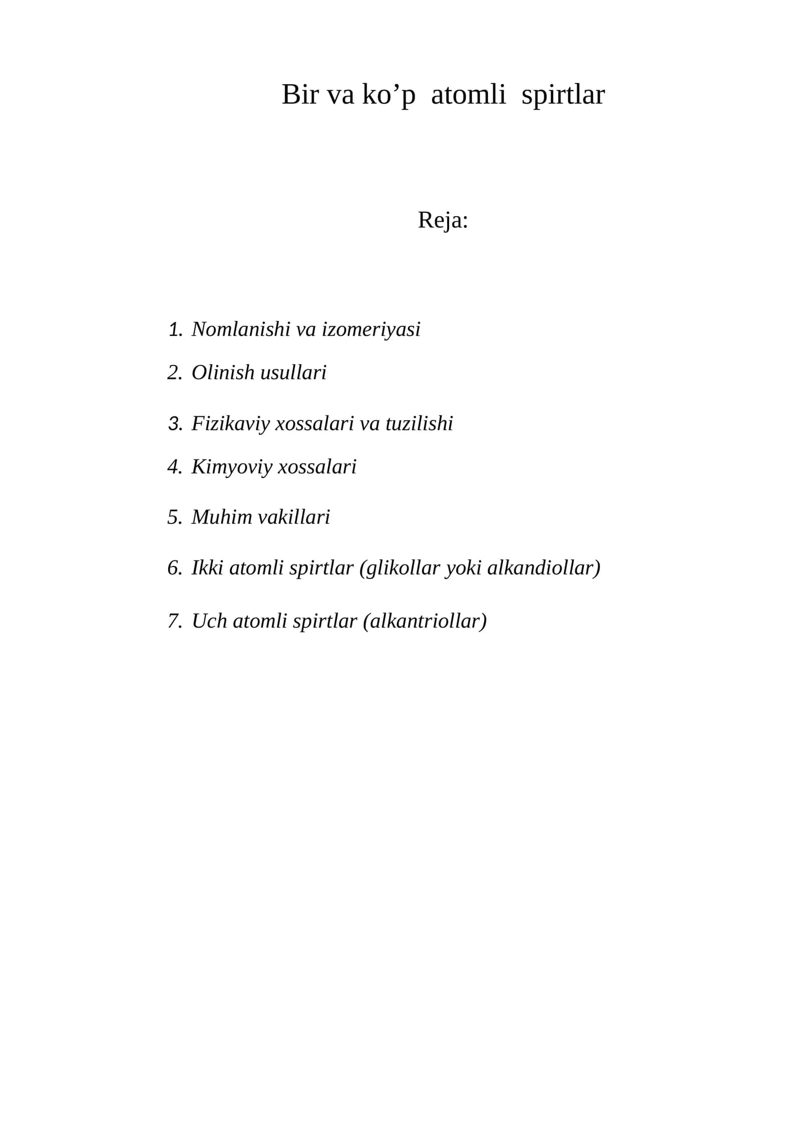 Bir va ko’p atomli spirtlar