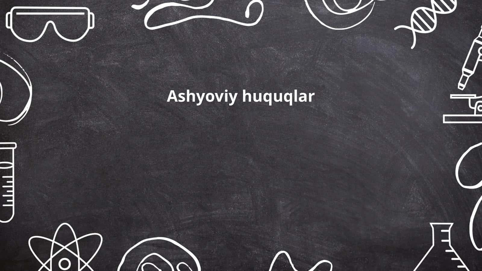Ashyoviy huquqlar