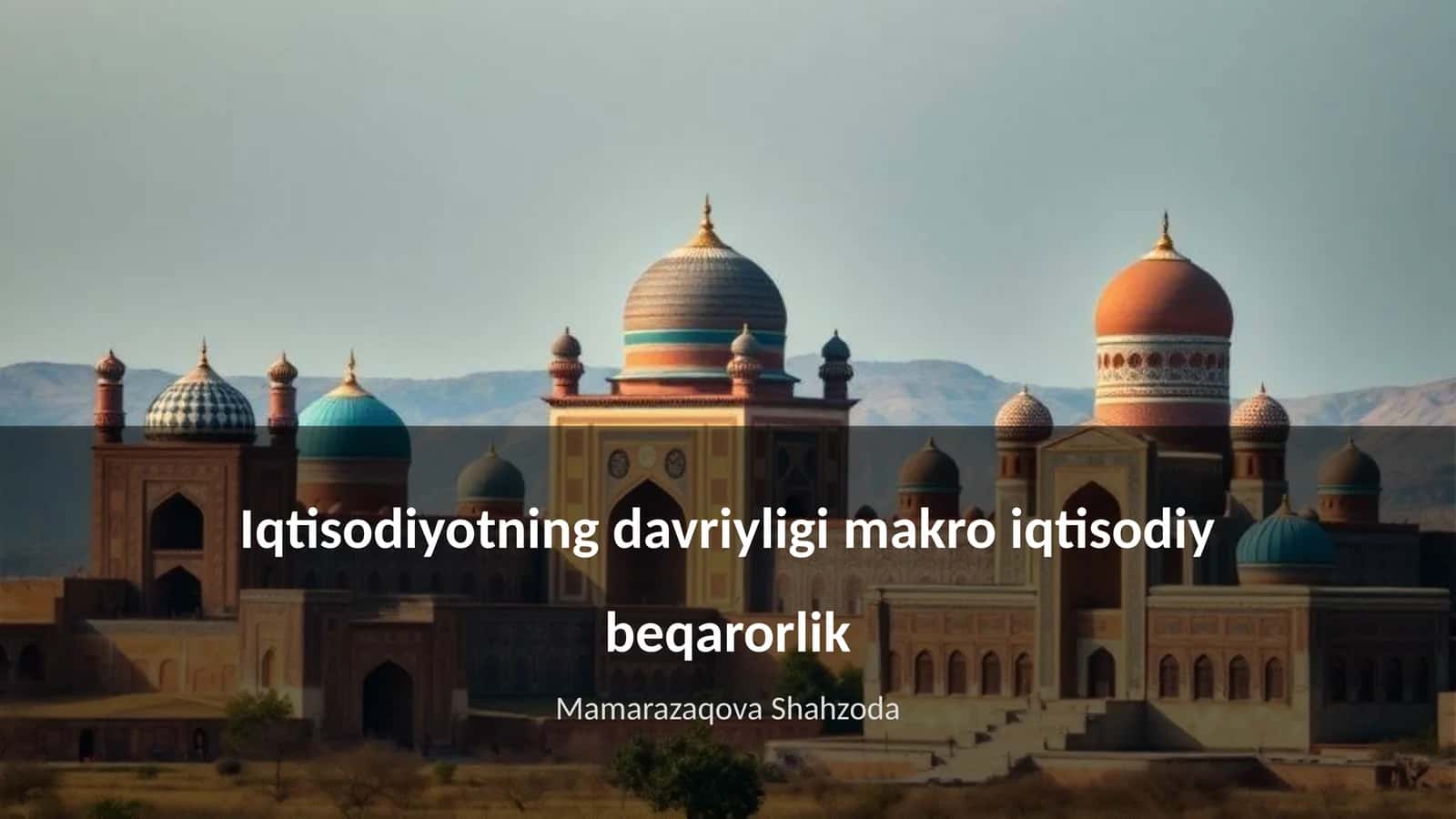 Iqtisodiyotning davriyligi makro iqtisodiy beqarorlik