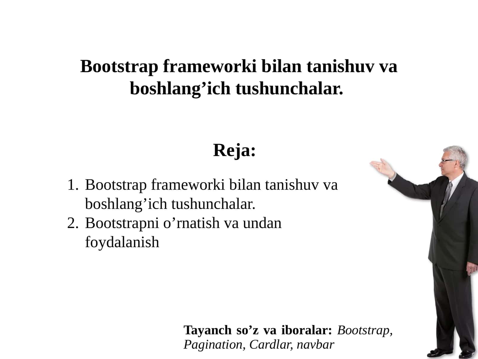 Bootstrap frameworki bilantanishuvvaboshlang’ichtushunchalar