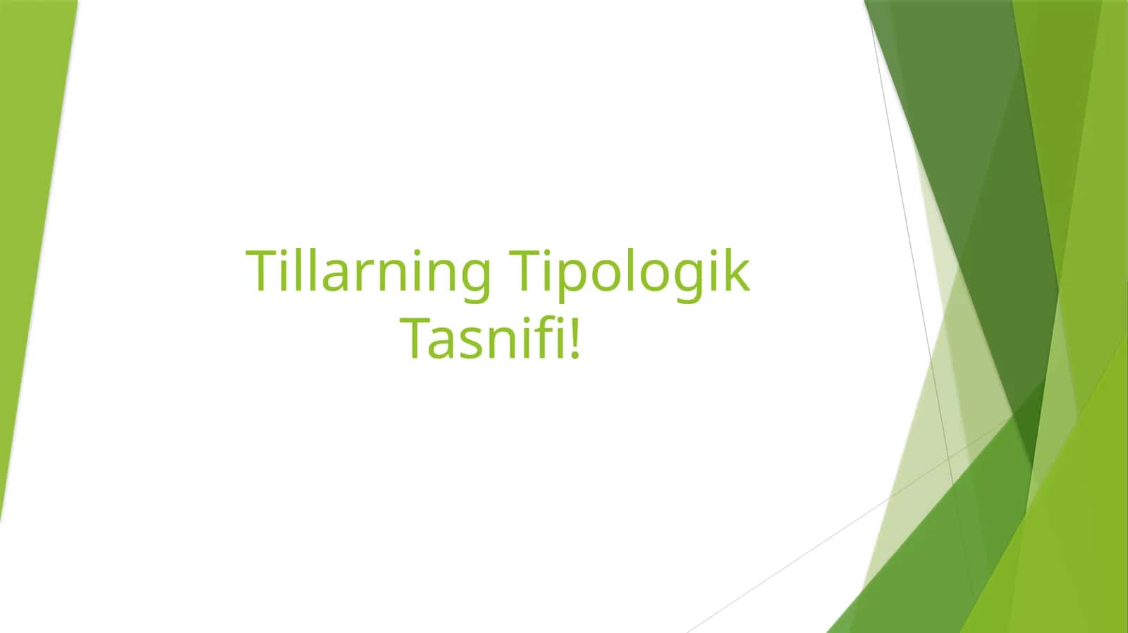 Tillarning Tipologik Tasnifi!