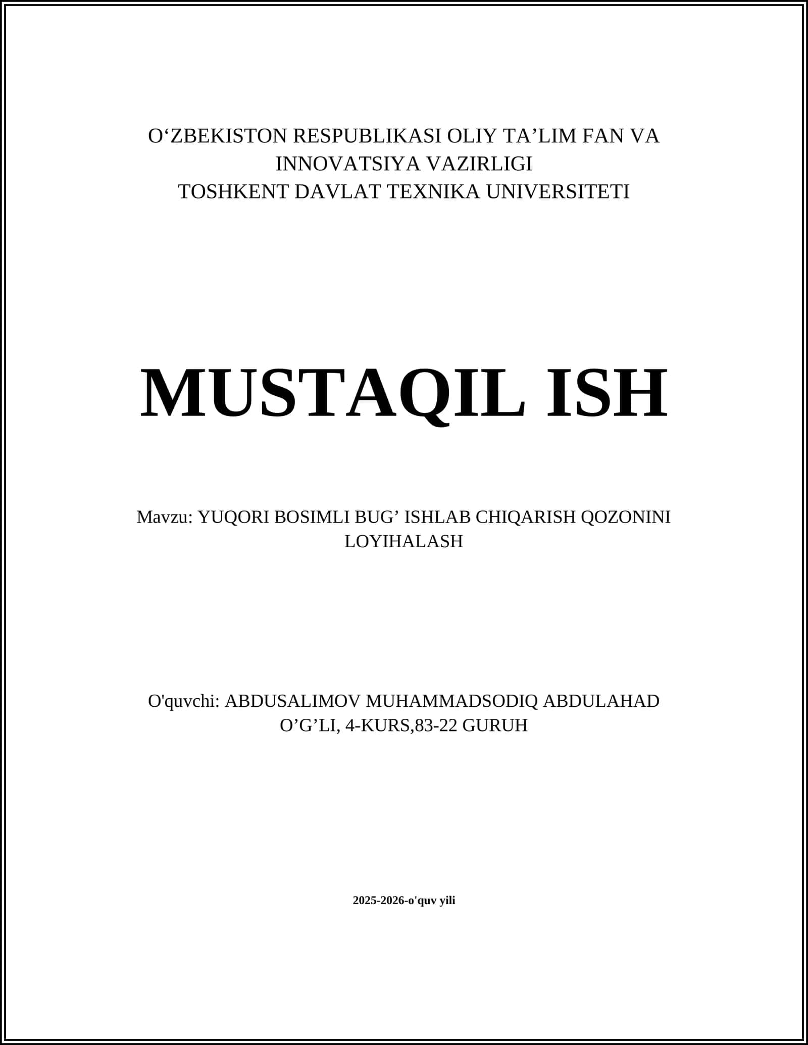 YUQORI BOSIMLI BUG’ ISHLAB CHIQARISH QOZONINI LOYIHALASH