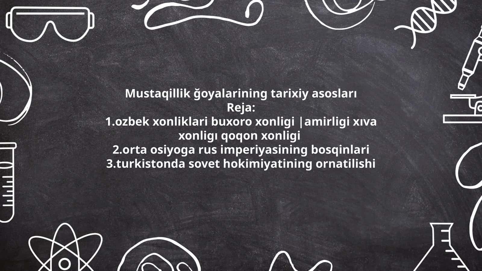 Mustaqillik ğoyalarining tarixiy asosları