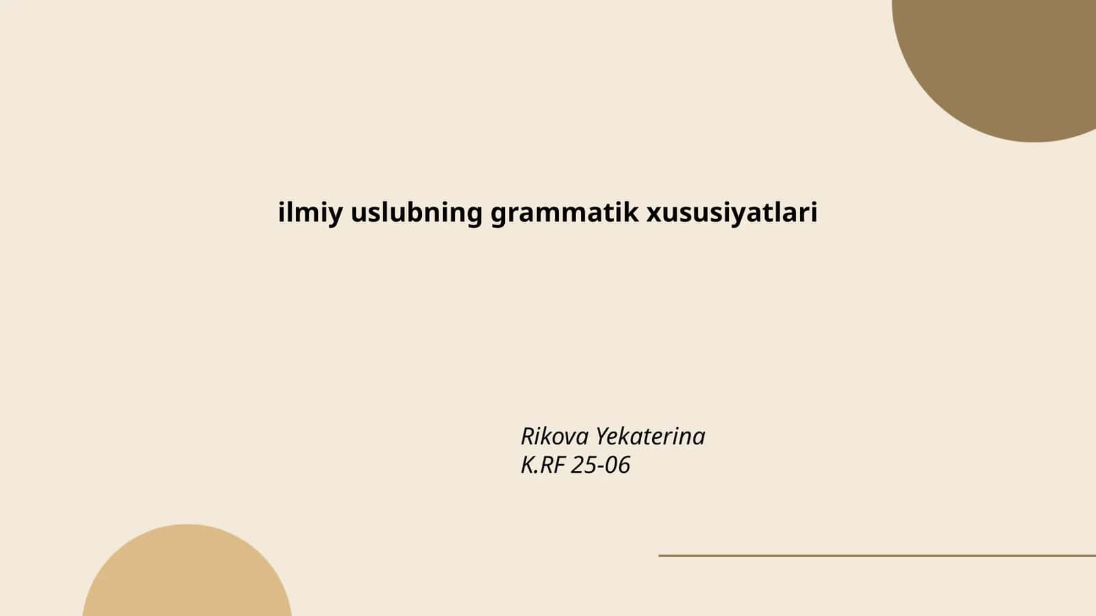 Ilmiy uslubning grammatik xususiyatlari