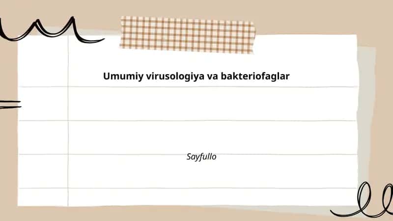 Umumiy virusologiya va bakteriofaglar