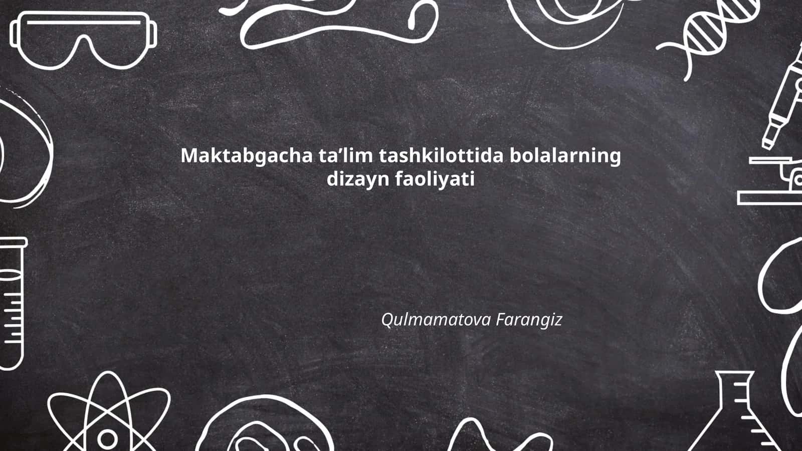 Bolalar uchun dizayn faoliyatining maqsadi