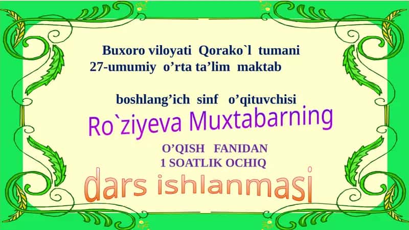 O`QISHFANIDAN 1 SOATLIK OCHIQ dars
