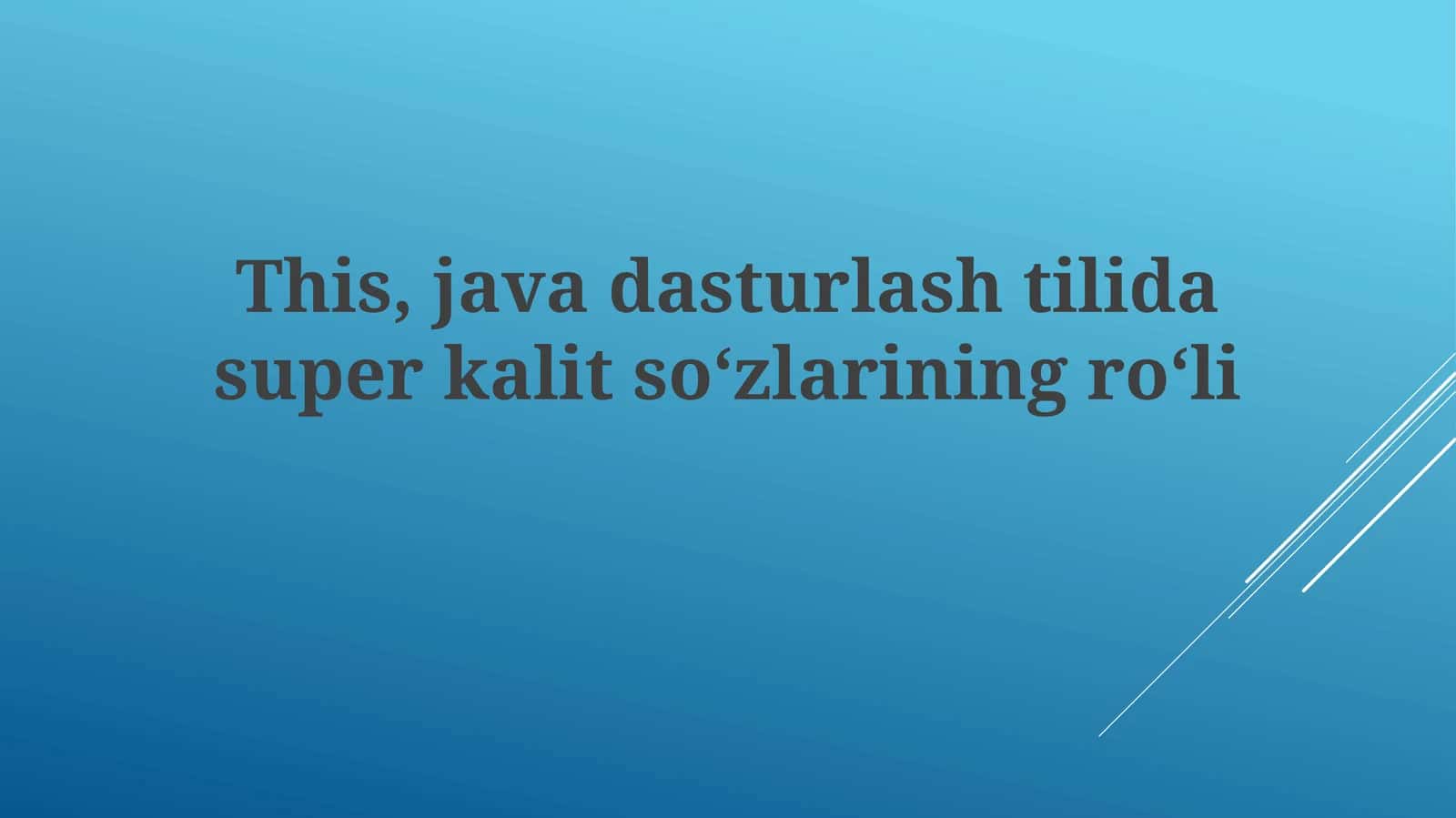Super kalit so'zi: Ta'rif va Sintaksis