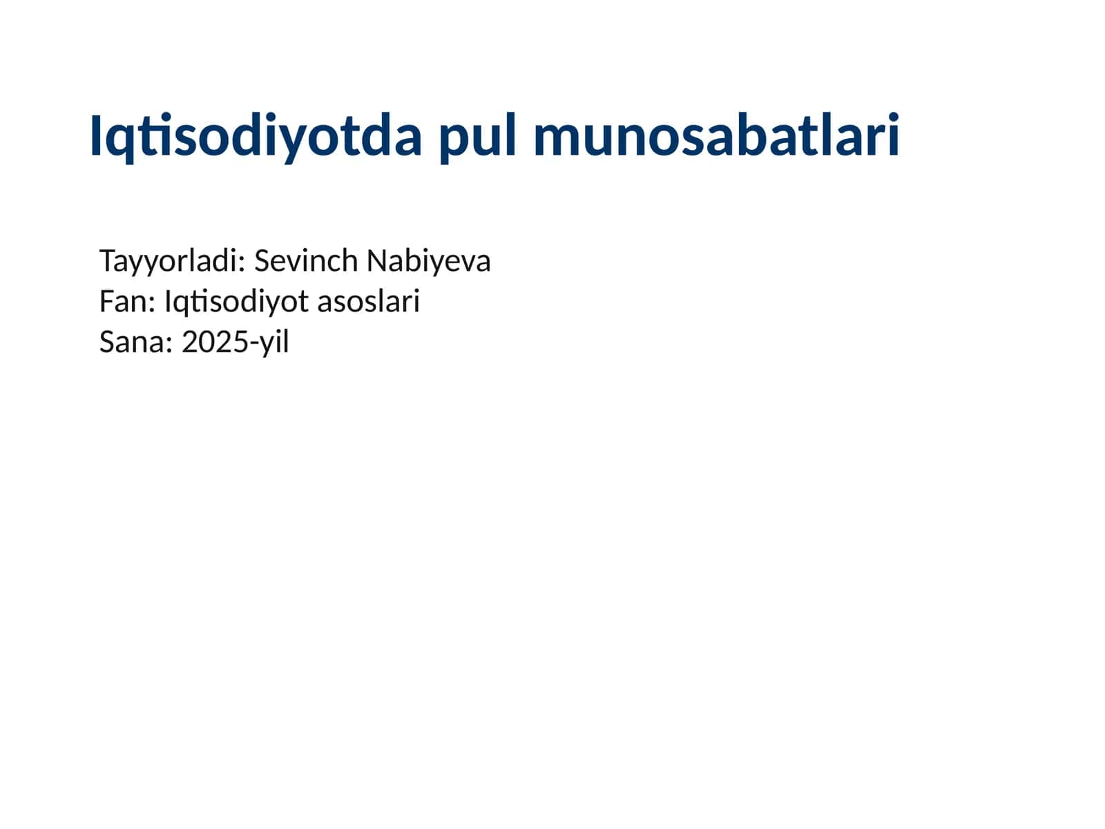 Iqtisodiyotda pul munosabatlari