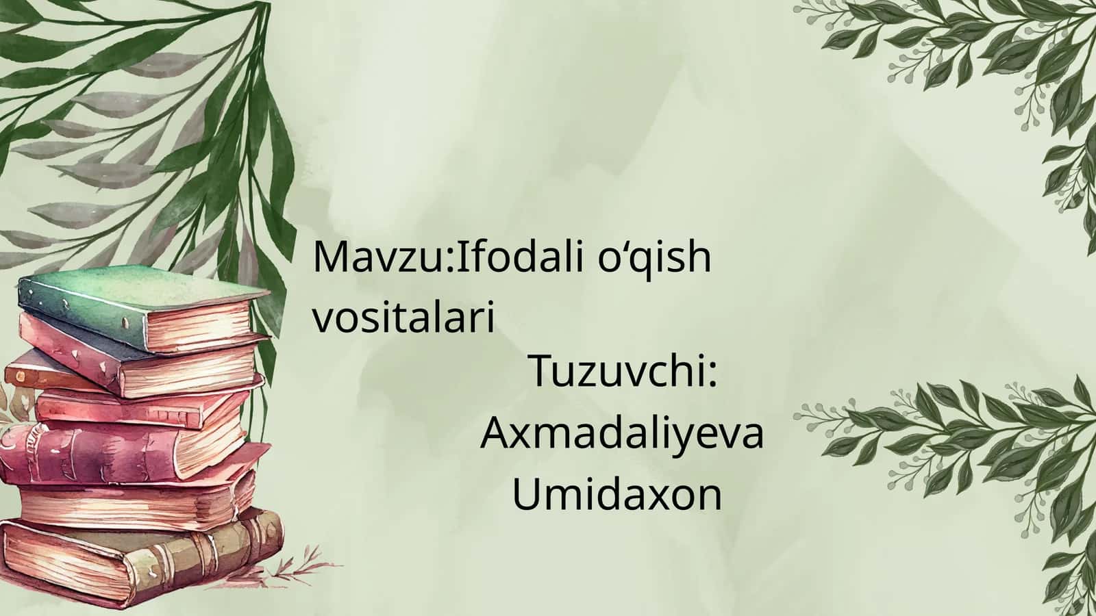 Ifodali o‘qish vositalari