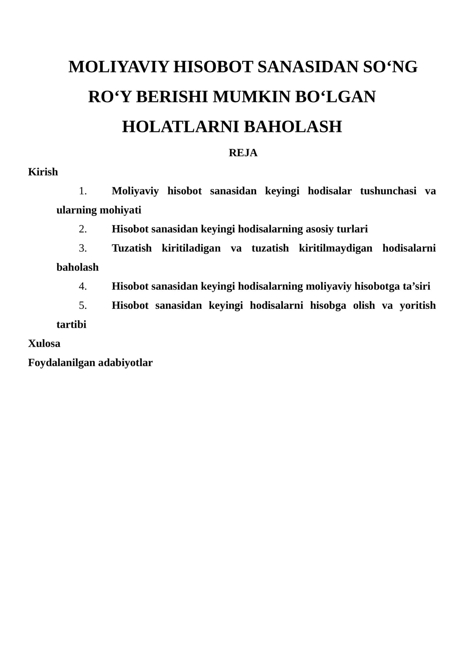 Moliyaviy Hisobot Sanasidan so‘ng Ro‘y Berishi Mumkin Bo‘lgan Holatlarni Baholash