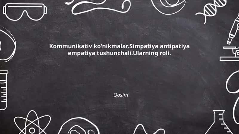 Simpatiya, antipatiya va empatiya tushunchalarining ta'rifi