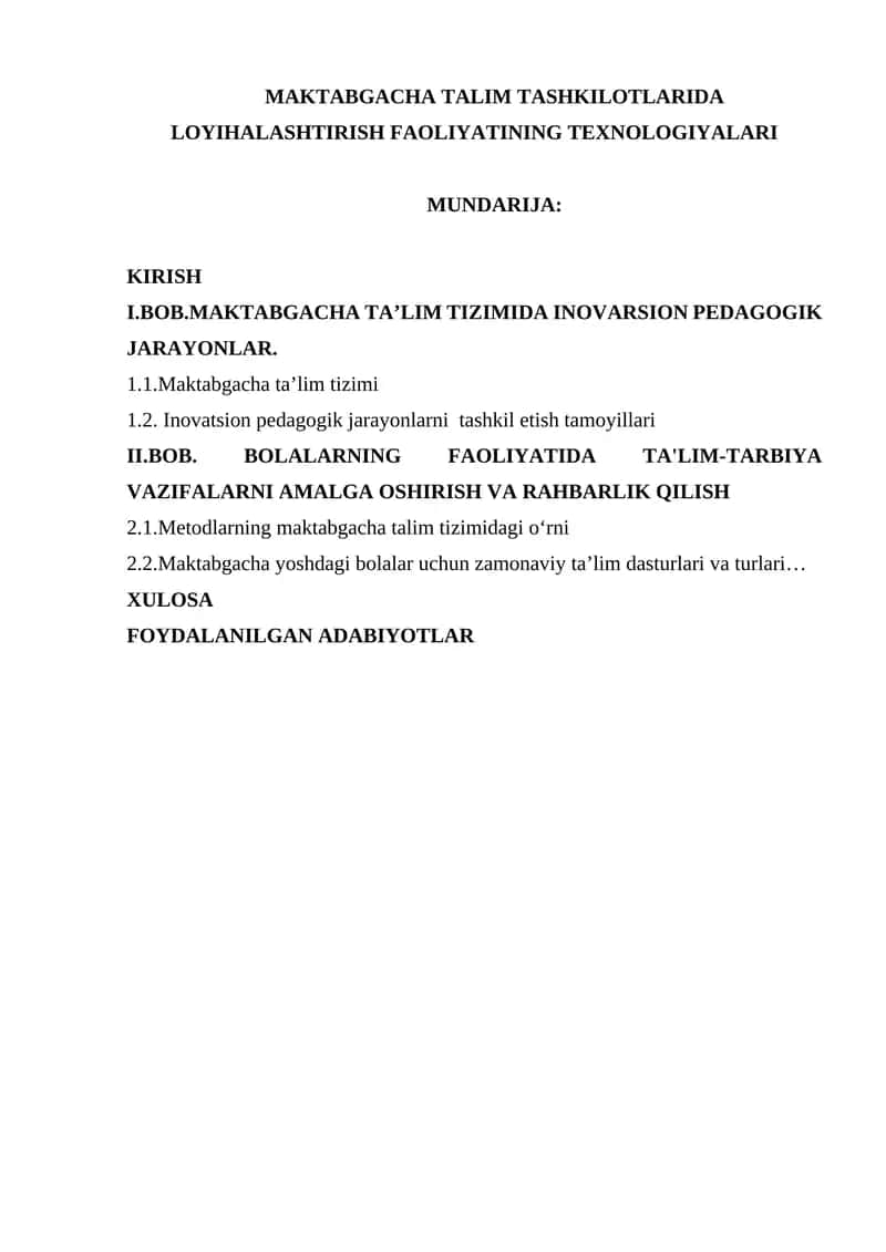 MAKTABGACHA TALIM TASHKILOTLARIDA LOYIHALASHTIRISH FAOLIYATINING TEXNOLOGIYALARI