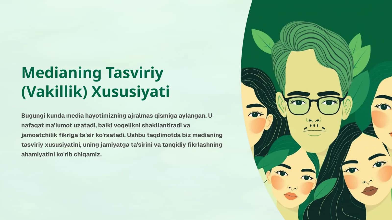 Medianing Tasviriy (Vakillik) Xususiyati