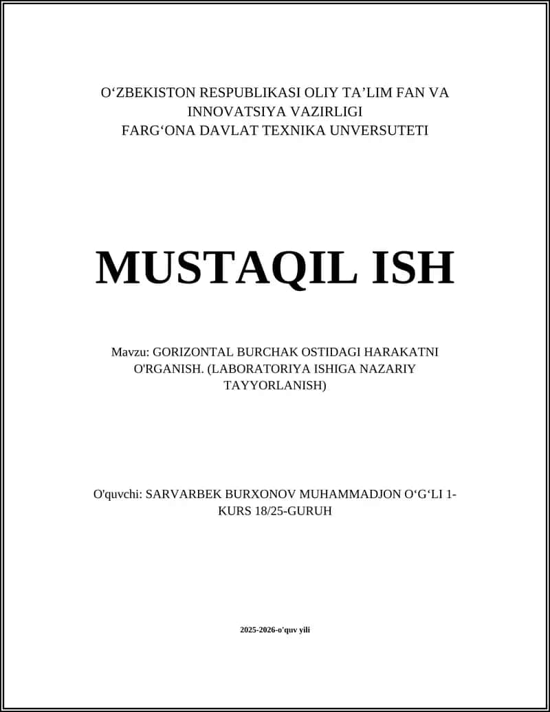 GORIZONTAL BURCHAK OSTIDAGI HARAKATNI O'RGANISH