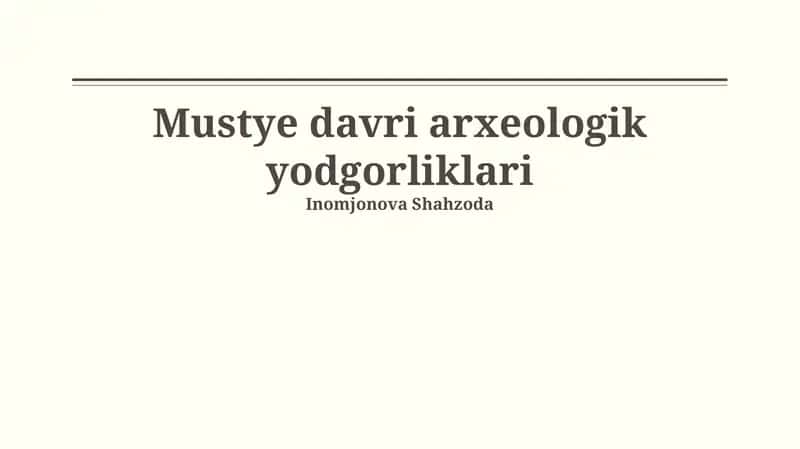 Mustye davri arxeologik yodgorliklari