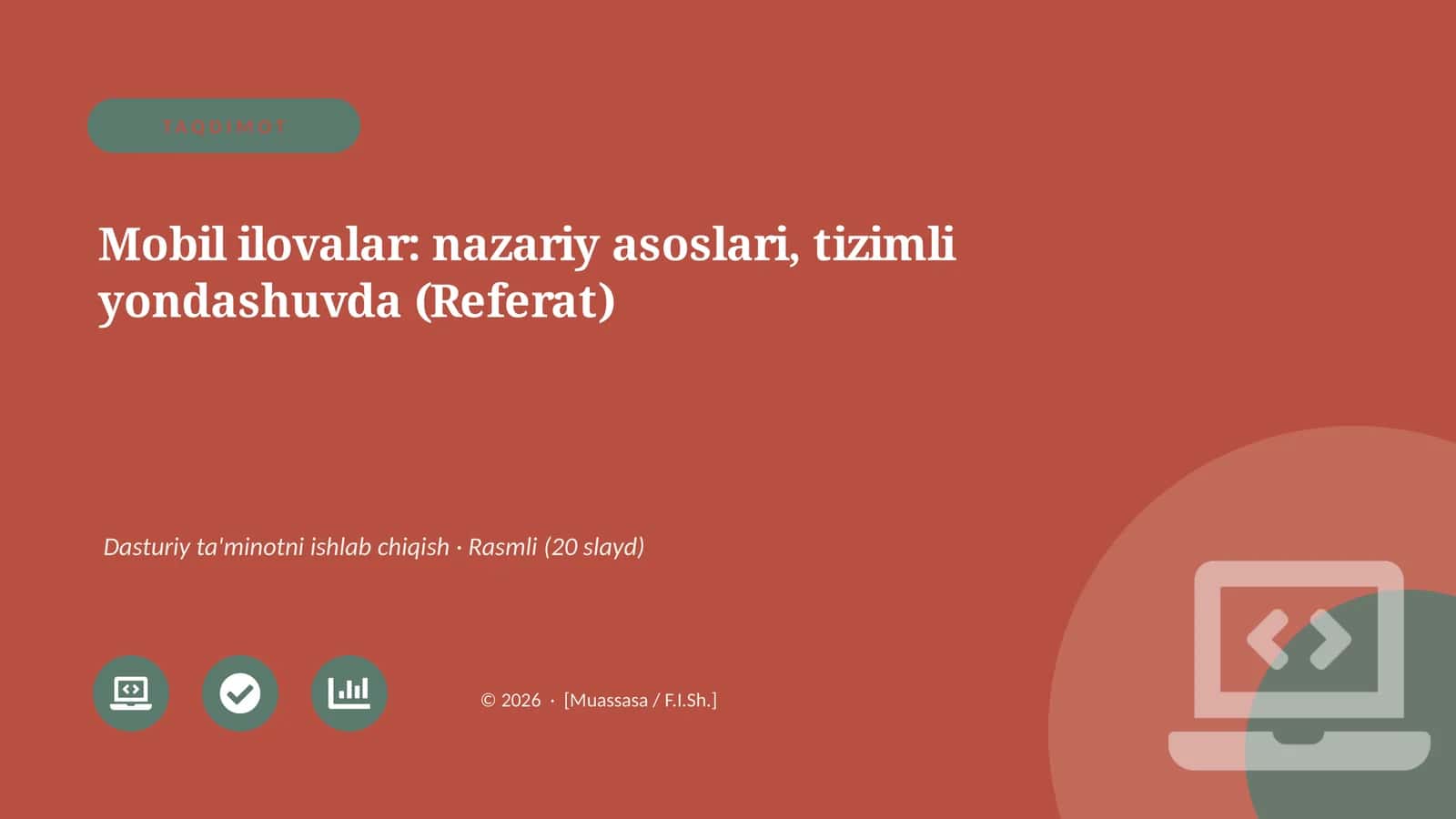 Mobil ilovalar: nazariy asoslari, tizimli yondashuvda (Referat)