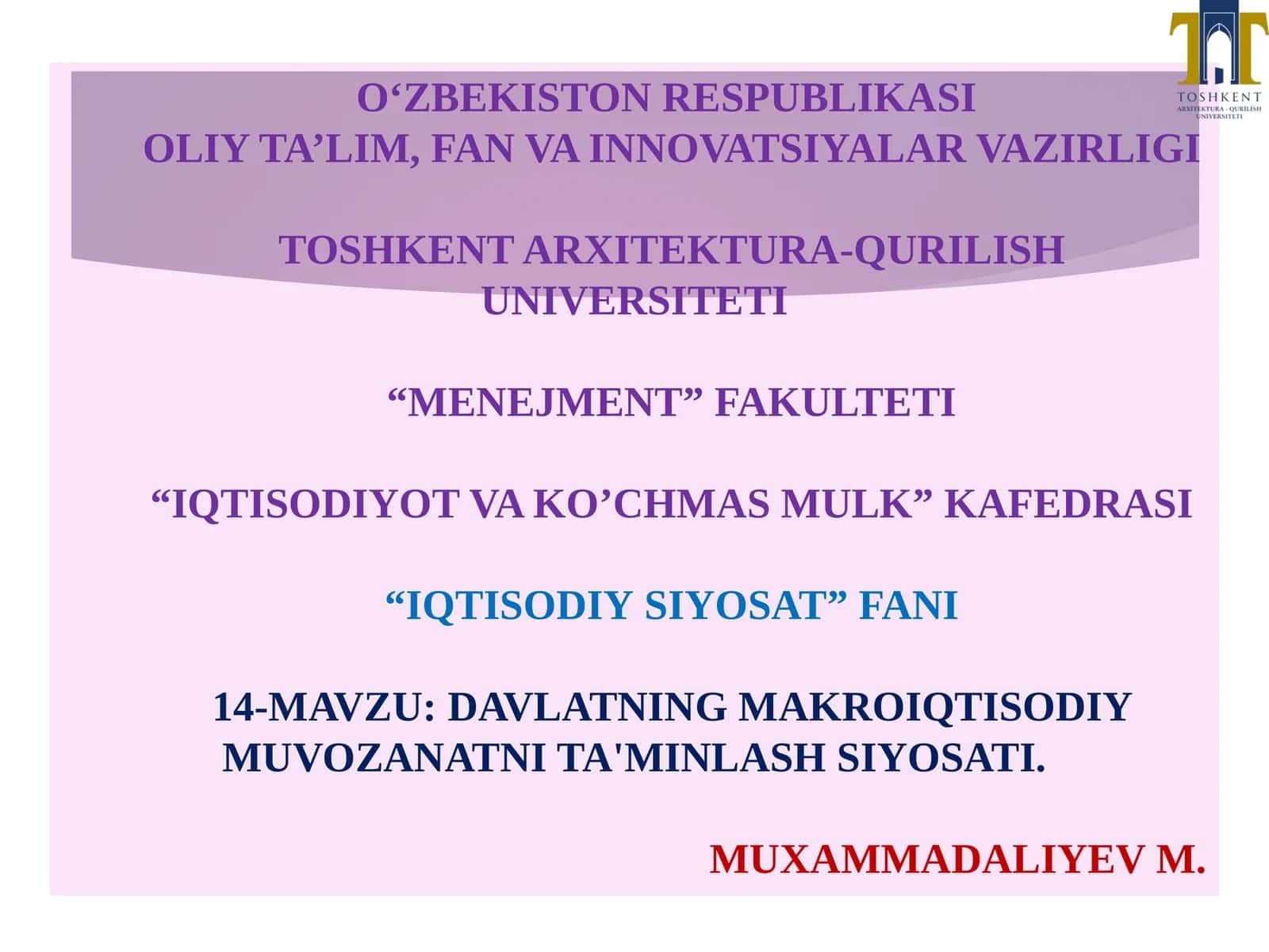 DAVLATNING MAKROIQTISODIY MUVOZANATNI TA'MINLASH SIYOSATI